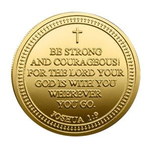 Be Strong and Courageous Challenge Gold Plated Coin Be Strong and Courageous Challenge Gold Plated Coin