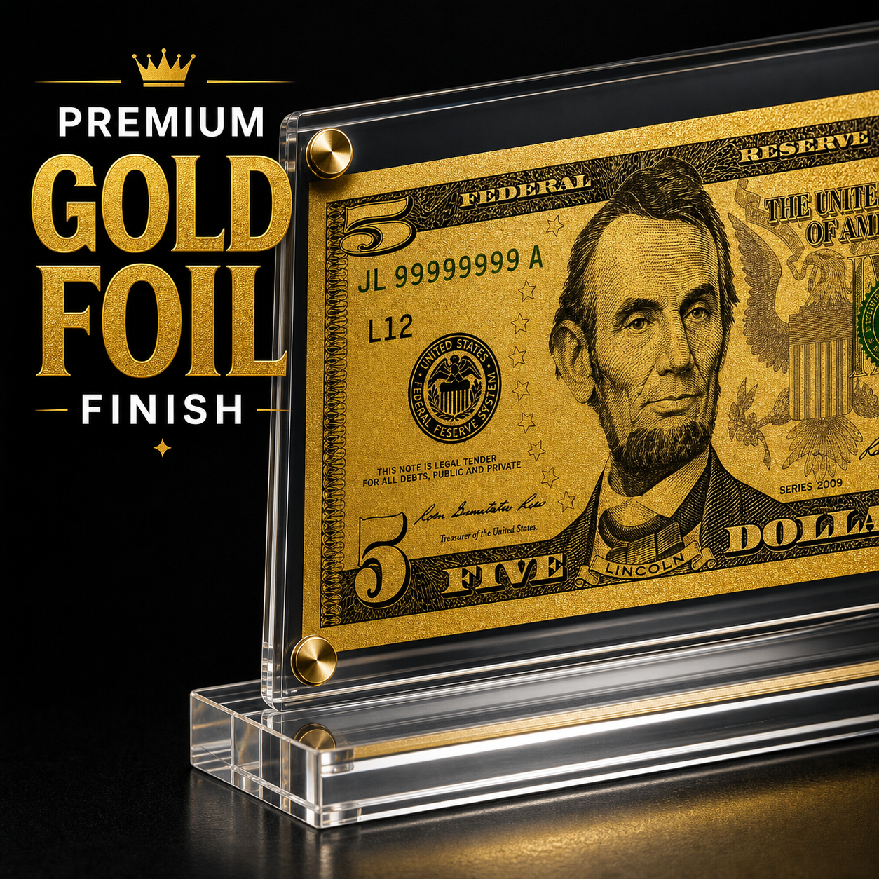 5 Dollar Gold Foil Bill with Acrylic Display Stand Gold Foil Bill Displays 5 Dollar Gold Foil Bill with Acrylic Display Stand Gold Foil Bill Displays 3